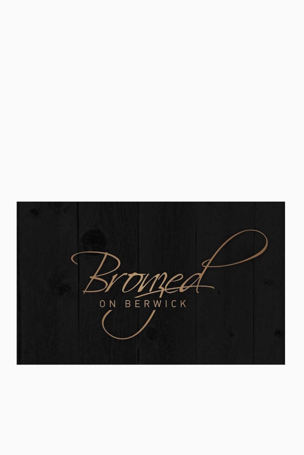 Bronzed On Berwick | 207 High St, Berwick VIC 3806, Australia | Phone: 0438 092 478