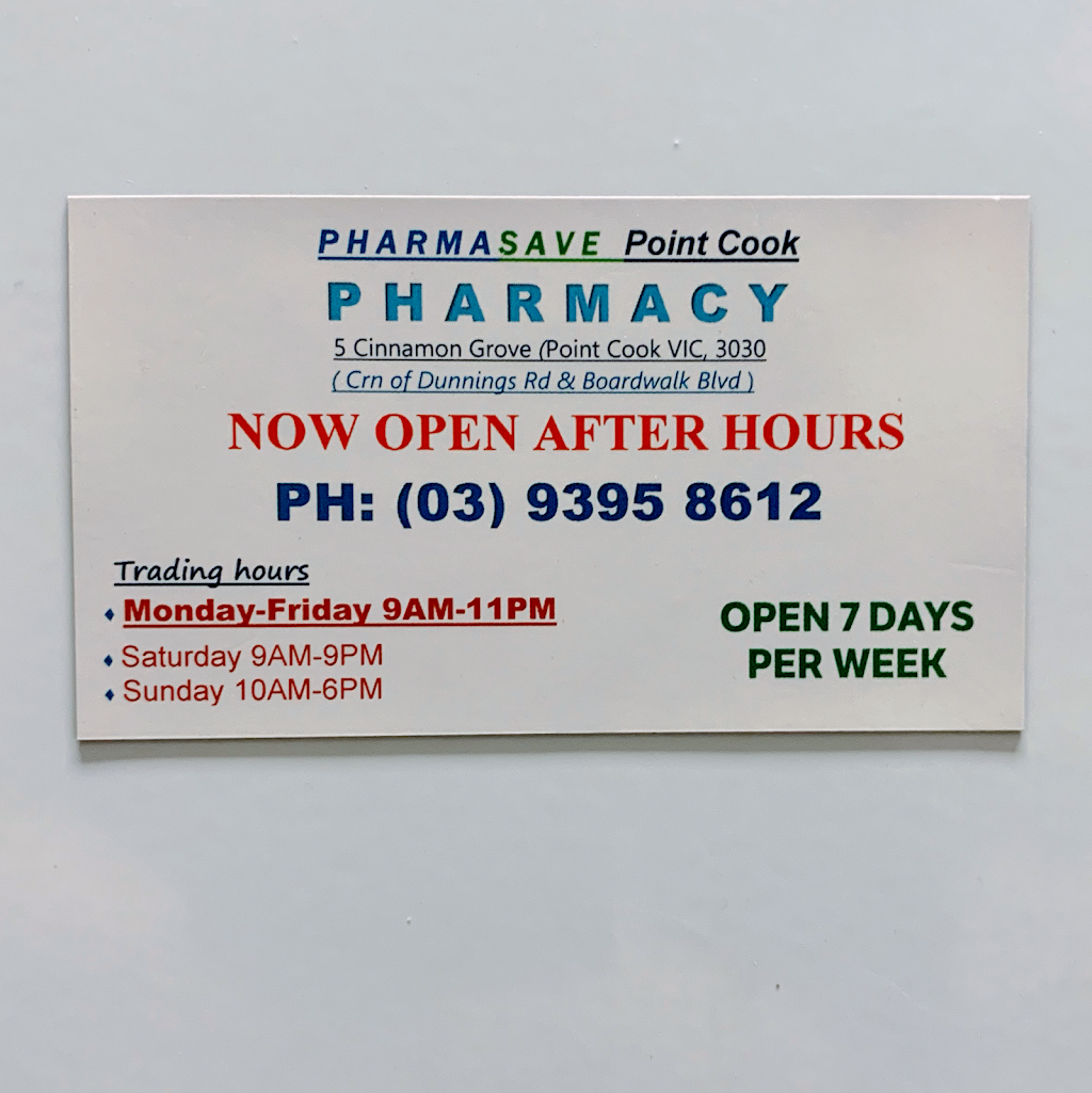 PharmaSave Pharmacy Point Cook ✅OPEN AFTER HOURS ✅ | pharmacy | 5 Cinnamon Grove, Point Cook VIC 3030, Australia | 0393958612 OR +61 3 9395 8612