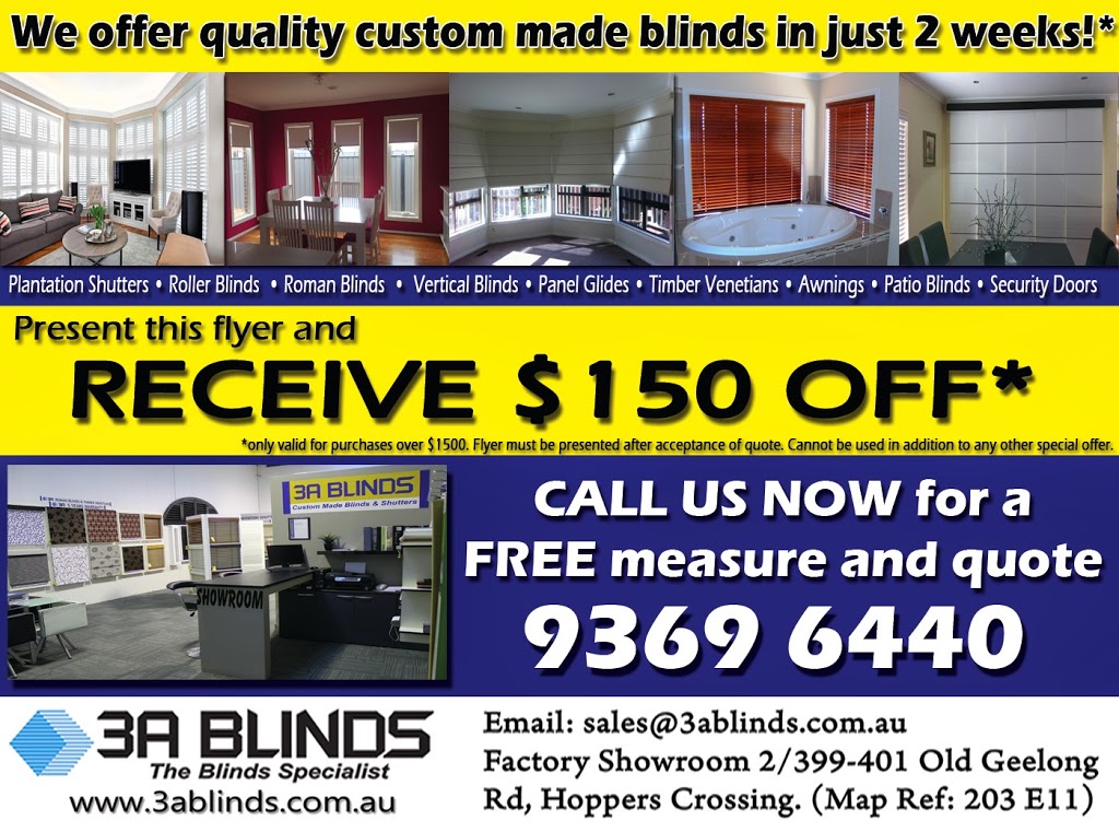3A Blinds Australia Pty Ltd | 399-401 Old Geelong Rd, Hoppers Crossing VIC 3029, Australia | Phone: (03) 9369 6440