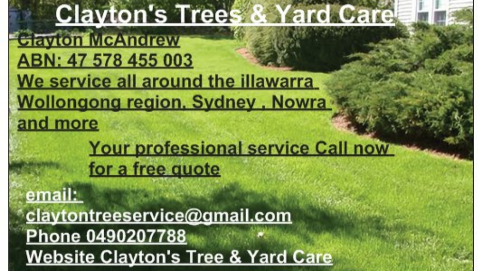 Claytons Trees & Yard Care | Jackson Ave, Warrawong NSW 2502, Australia | Phone: 0490 207 788