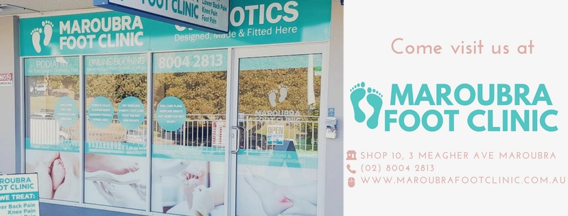 Maroubra Foot Clinic | Shop 10/3 Meagher Ave, Maroubra NSW 2035, Australia | Phone: (02) 8004 2813