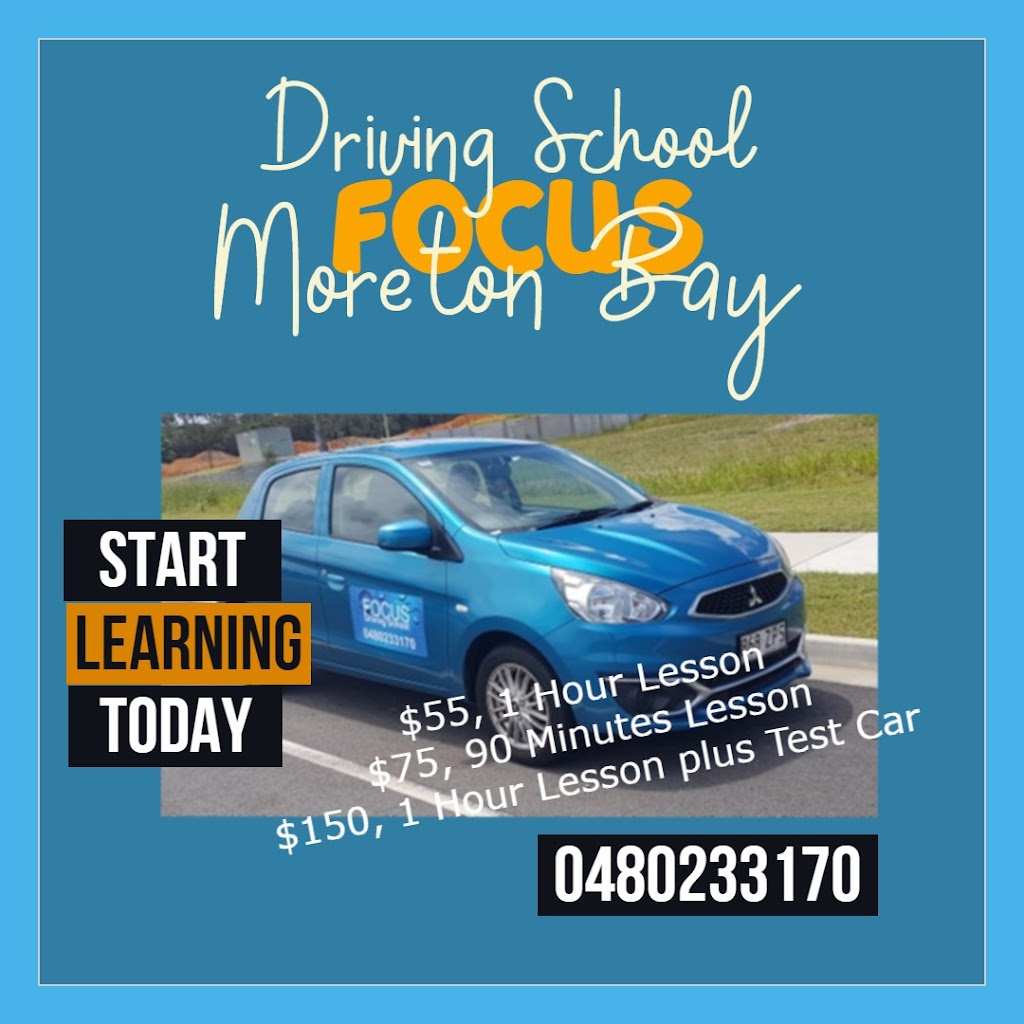 Focus Driving School Moreton Bay | 11 Ganton St, North Lakes QLD 4509, Australia | Phone: 0480 233 170