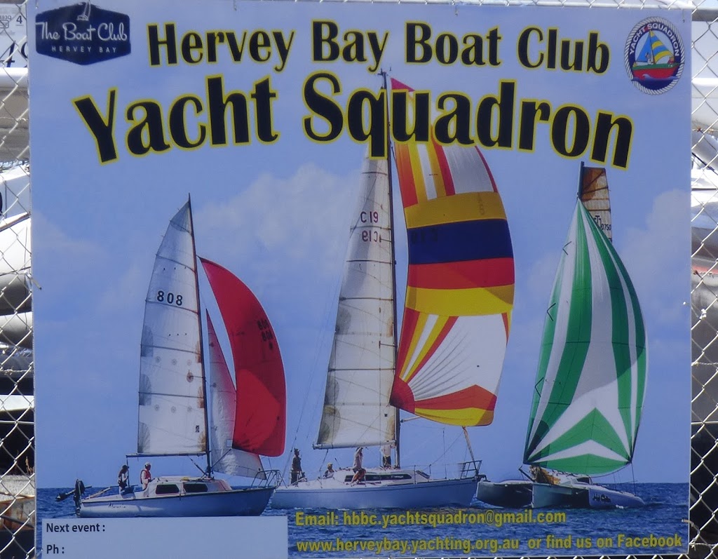 Hervey Bay Boat Club Yacht Squadron |  | 1 Buccaneer Dr, Urangan QLD 4655, Australia | 0407868953 OR +61 407 868 953