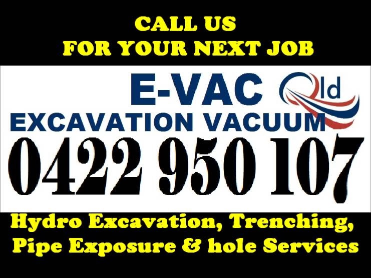 E-VAC QLD EXCAVATION VACUUM | 53 Leahy Rd, Caboolture QLD 4510, Australia | Phone: 0422 950 107