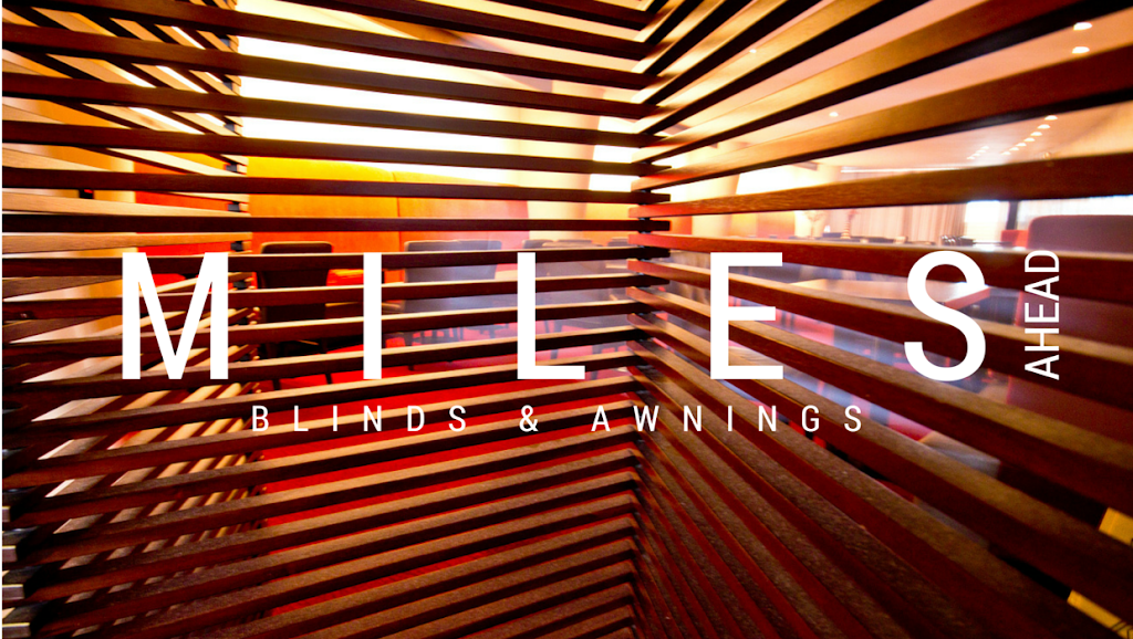 Miles Ahead Blinds & Awnings | 37 Optic Way, Carrum Downs VIC 3201, Australia | Phone: 0408 622 737