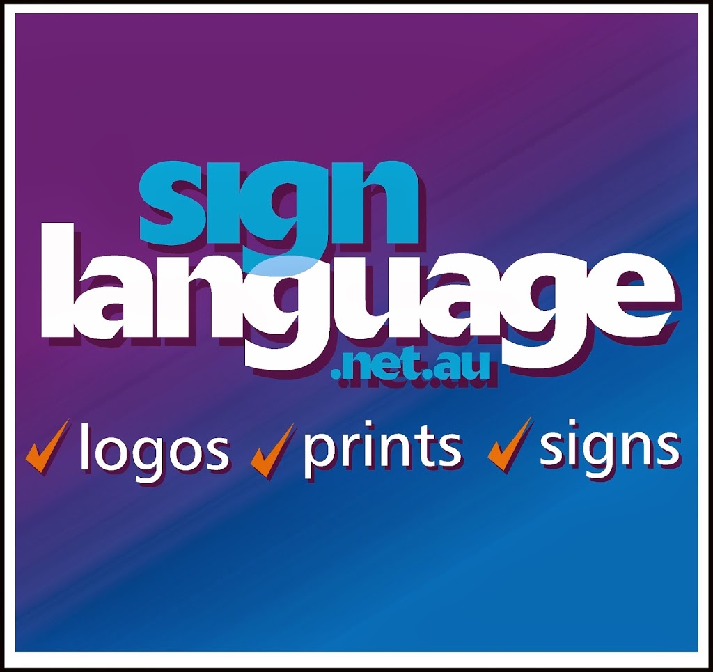 Sign Language | store | 19 Dicameron Ct, Thornlands QLD 4164, Australia | 0732060656 OR +61 7 3206 0656