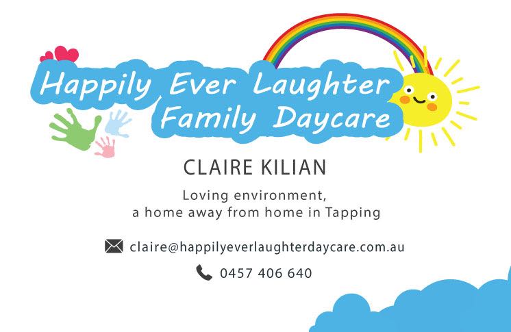 Happily Ever Laughter Family Day Care |  | Tapping WA 6065, Australia | 0457406640 OR +61 457 406 640