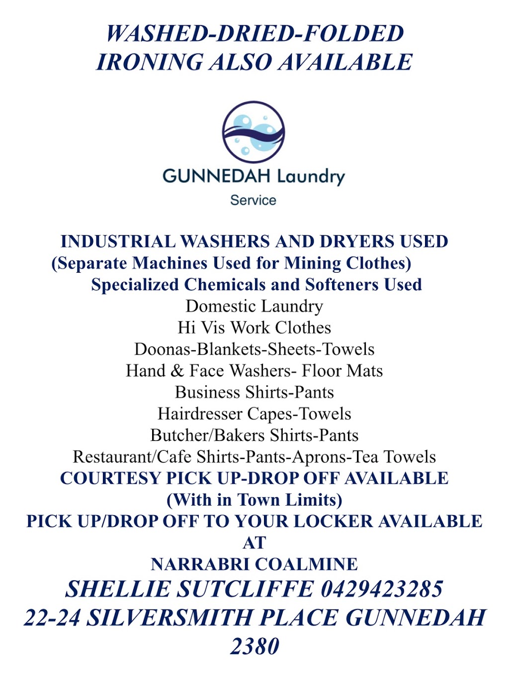 Gunnedah Laundry Service | laundry | 22-24 Silversmith Pl, Gunnedah NSW 2380, Australia | 0429423285 OR +61 429 423 285
