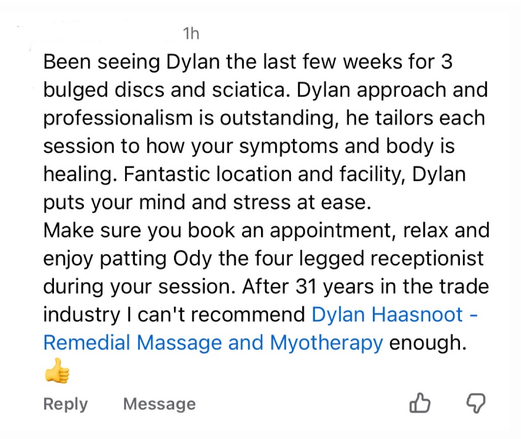Dylan Haasnoot- Remedial Massage and Myotherapy | 27 Derinya Dr, Frankston South VIC 3199, Australia | Phone: 0478 469 668