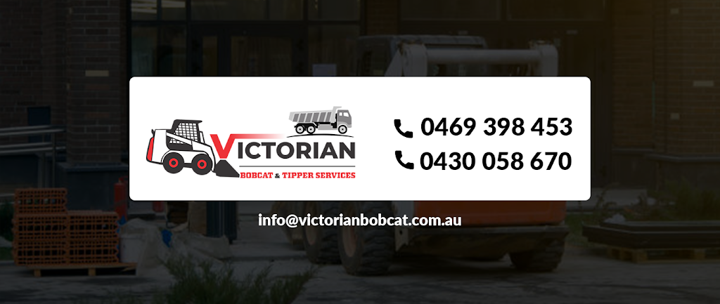 Victorian Bobcat & Tipper Services | 22 Empress Ave, Wollert VIC 3750, Australia | Phone: 0469 398 453