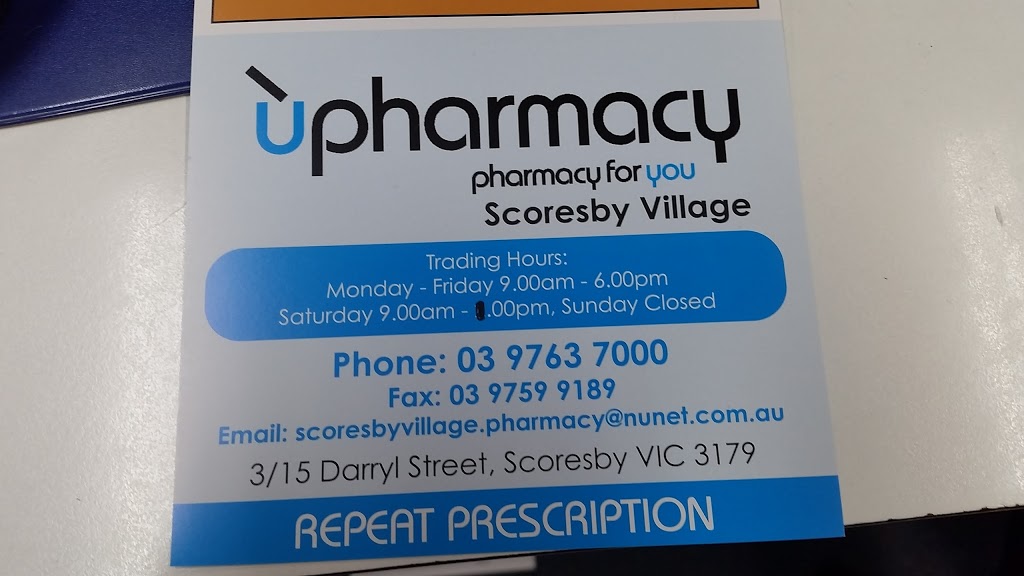 U Pharmacy Scoresby | pharmacy | 3/15 Darryl St, Scoresby VIC 3179, Australia | 0397637000 OR +61 3 9763 7000