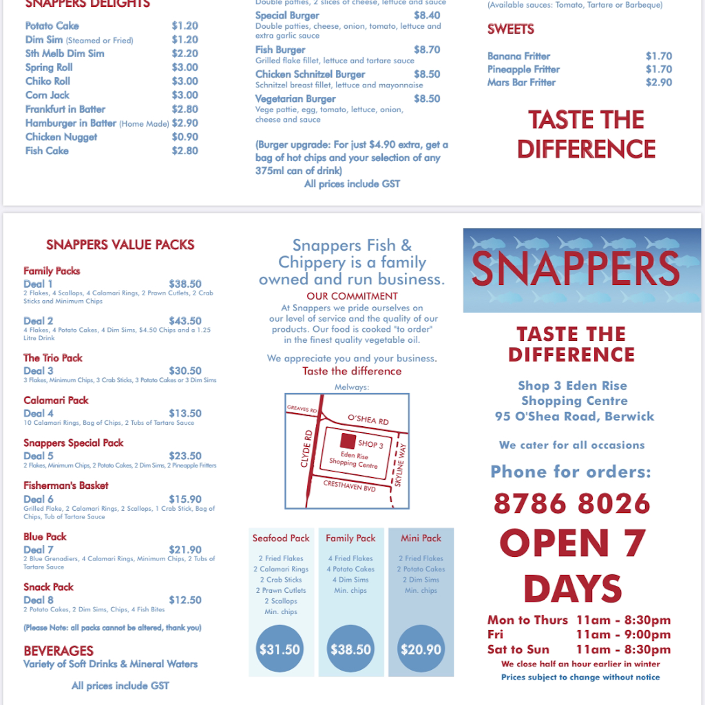 Snappers Fish & Chippery (Eden Rise Village Shopping Centre) | meal takeaway | 3/95 Oshea Road, Eden Rise Village Shopping Centre, Berwick VIC 3806, Australia | 0387868026 OR +61 3 8786 8026