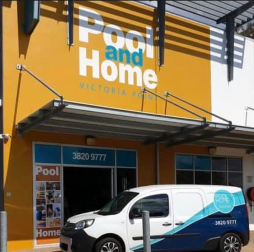 Pool and Home | store | Shop 1/369 Colburn Ave, Victoria Point QLD 4165, Australia | 0738209777 OR +61 7 3820 9777