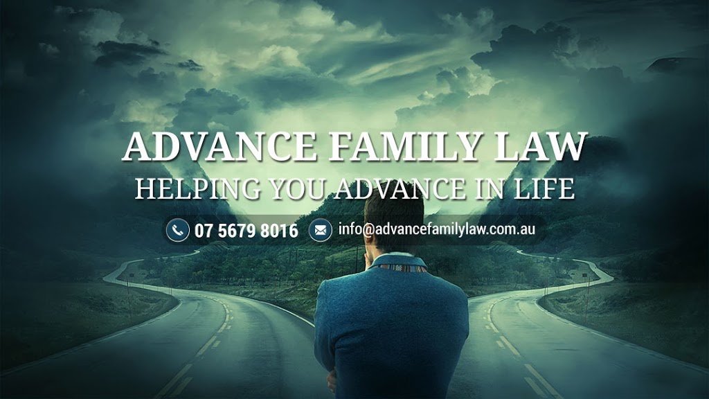 Advance Family Law | 4/465 Oxley Dr, Runaway Bay QLD 4216, Australia | Phone: (07) 5679 8016