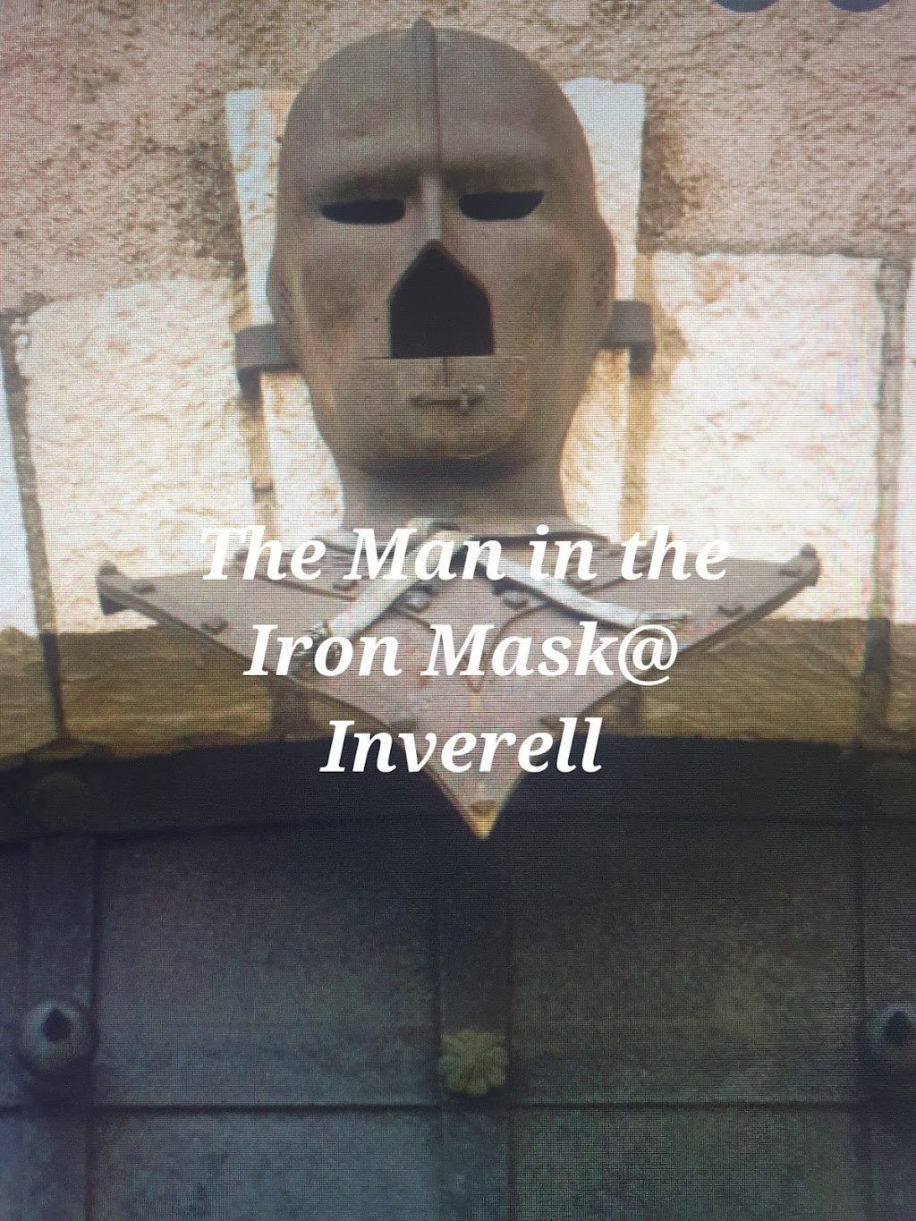 Man in the Iron Mask @ Inverell | 2A Lake Inverell Dr, Inverell NSW 2360, Australia | Phone: 0419 260 399